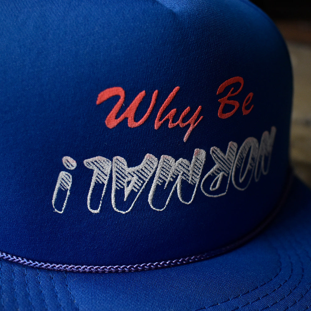 90's “Why Be Normal!” メッシュ キャップ デッドストック 250818H