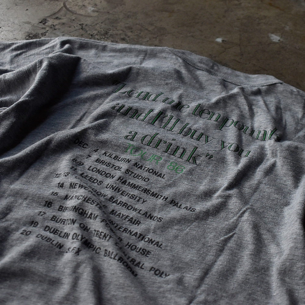 80's The Pogues "lend me ten pounds and I’ll buy you a drink" ロック Tシャツ 230726H