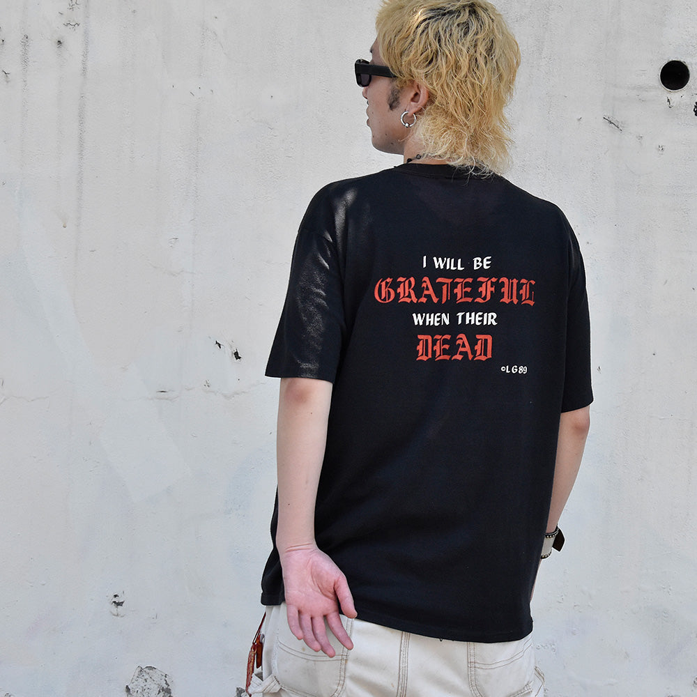 80's Grateful Dead “I WILL BE Grateful WHEN THE Dead” Tシャツ 240708H