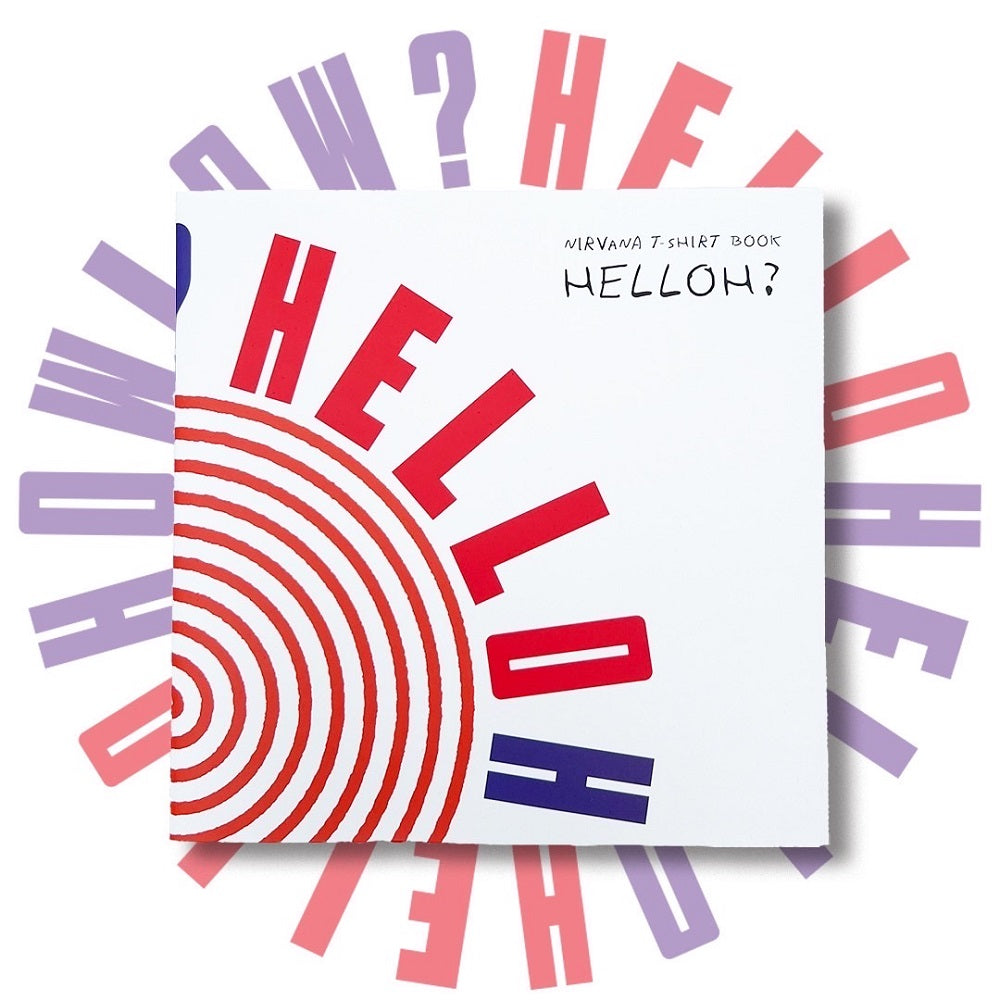NIRVANA VINTAGE T-SHIRT BOOK 「HELLOH？」 ”SOFTCOVER EDITION
