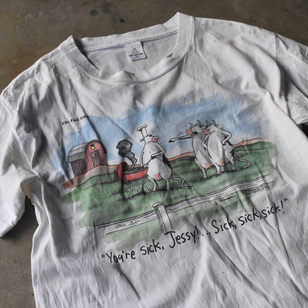 90's THE FAR SIDE “You're sick, Jessy!... Sick, sick, sick!” アート Tシャツ USA製 240515