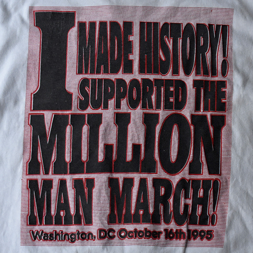 90's “MILLION MAN MARCH” Tシャツ 250715H