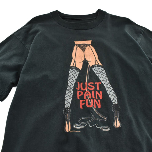 90's "JUST PAIN FUN" フェティッシュアート Tシャツ 260630H