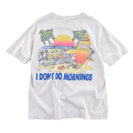 90's RON JON SURF SHOP "I DON'T DO MORNINGS" サーフ ポケT 260811H