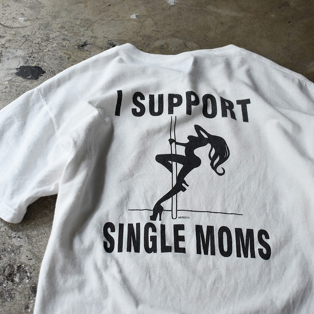 I SUPPORT SINGLE MOMS メッセージ グラフィックTシャツ 2000年代初頭 古着