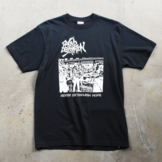 デッドストック！ Beyond Description "Never Extinguish Hope" Tシャツ 250916