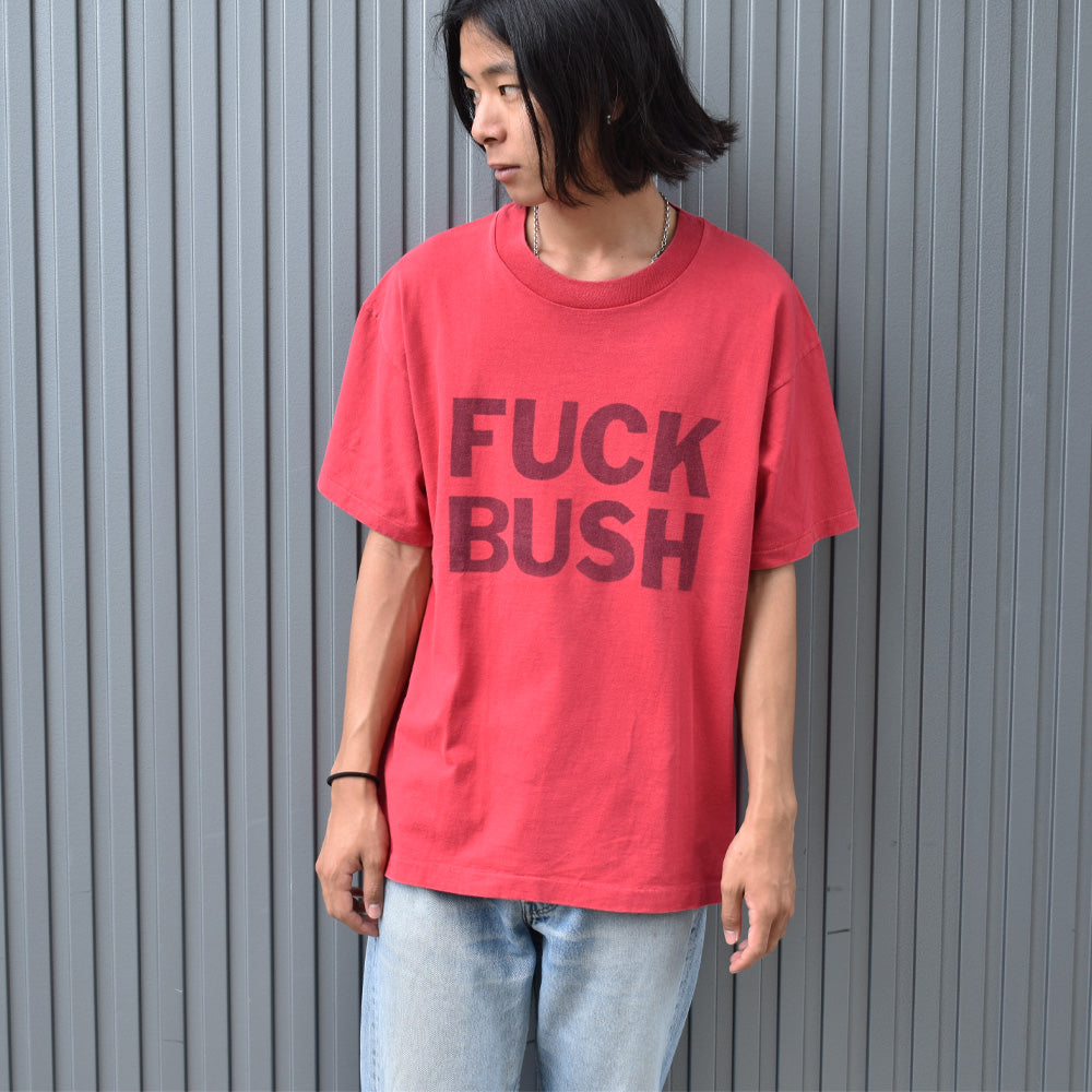 90's　“F**K BUSH” Tee　USA製　220623